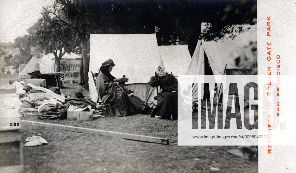 EARTHQUAKE 1900s Refugees in Golden gate park, San Francisco Refugee camp after the 1906 earthquake Anonymous photograph for a postcard Credit Collection IM KHARBINE TAPABOR KH191608