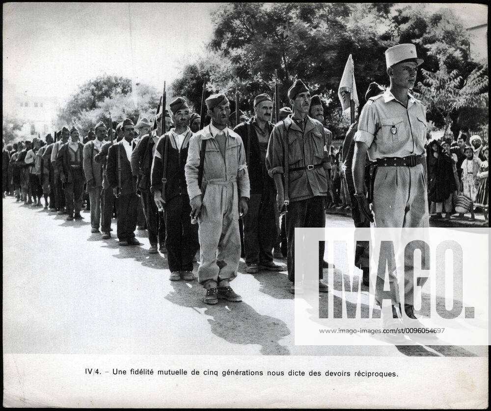 WAR IN ALGERIA A mutual loyalty of five generations dictates reciprocal duties to us Algerians incorporated into the French army Anonymous photograph around 1958 for the French propaganda Credit Collection IM Kharbine Tapabor KH202448