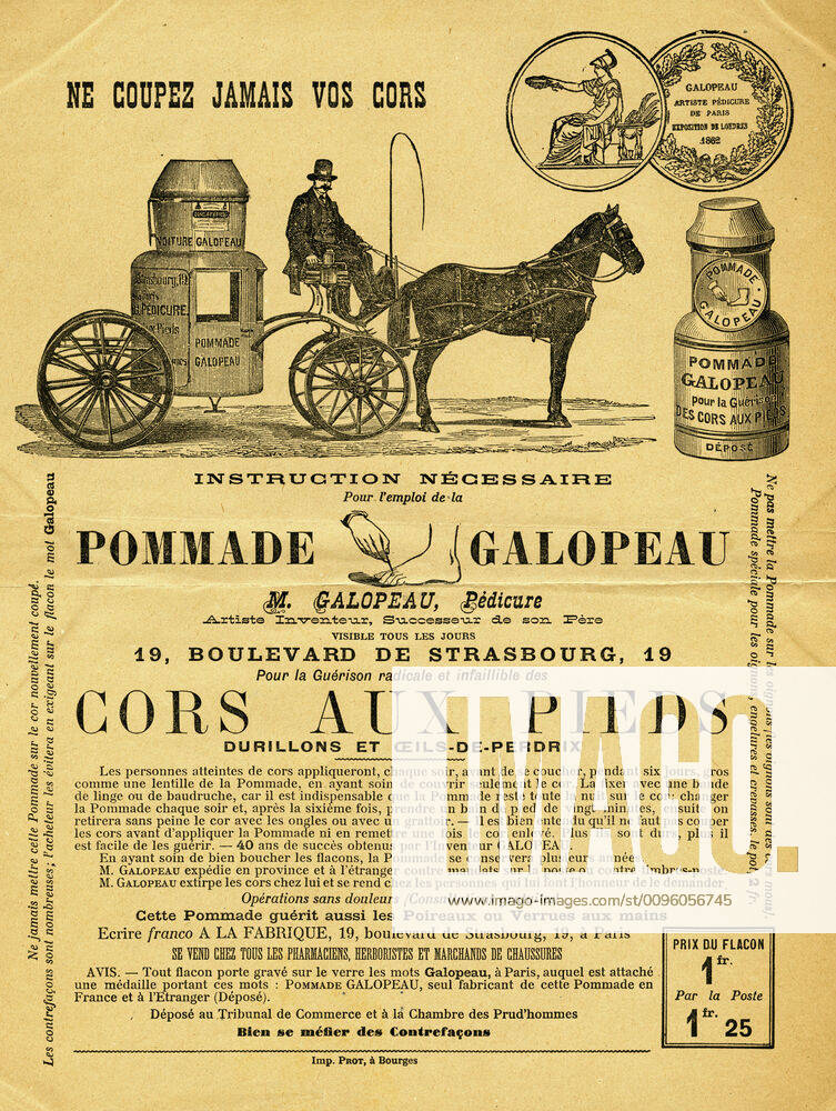 PUB MEDICALE XIXth s Pommade Galopeau, cors aux pieds Advertisement circa 1860, anonymous illustration Credit Collection IM KHARBINE TAPABOR KH204029