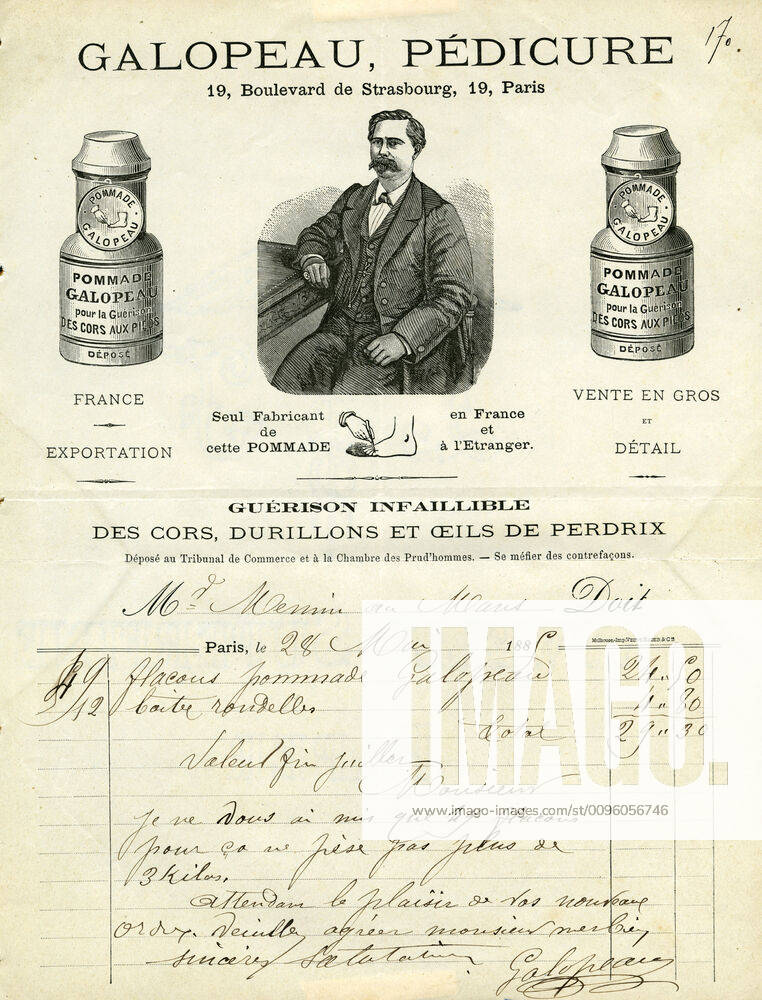 PEDICURE XIXth c Galopeau, pedicure, the only manufacturer of this ointment Infallible healing of horns, calluses and eyes of partridge Invoice circa 1885, anonymous illustration Credit Collection IM KHARBINE TAPABOR KH204030