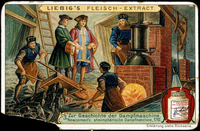 NEWCOMMEN Steam engine from Thomas NEWCOMMEN 1663 1729 1729 water pump or fire pump Chromo Liebig advertising in German Credit Collection KHARBINE TAPABOR  KH51899