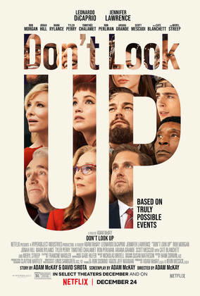 Poster, Don t Look Up (2021). Photo credit: Netflix The Hollywood Archive  Copyright: xx 34276-001THA