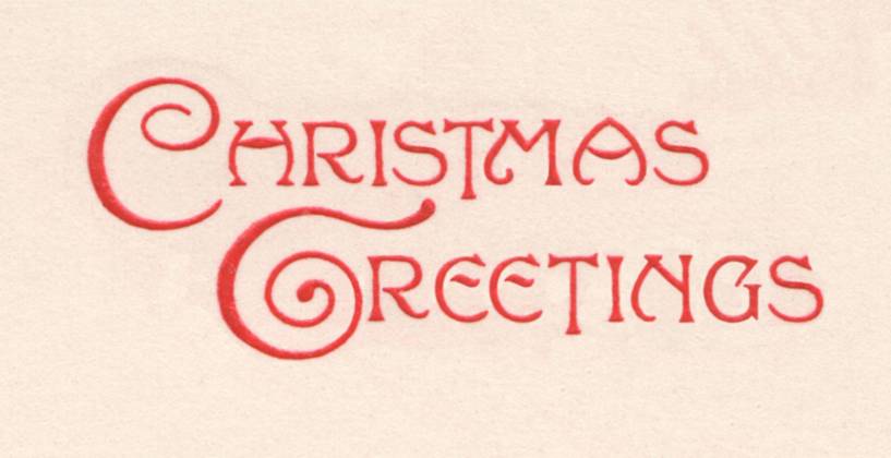 RECORD DATE NOT STATED Christmas Lettering Christmas Greetings . Edwardian lettering taken from a contemporary greeting card Date: circa 1910  Copyright: Copyrightx(c)Geminix2023.xCredit:xGemini 14021343